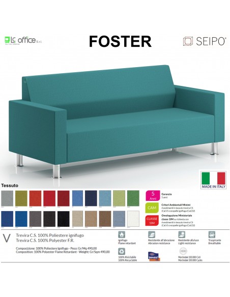 Foster F0042 divano 3 posti Imbottita Singola Base 4 piedi cromati Seipo tessuto V CLASS 1IM