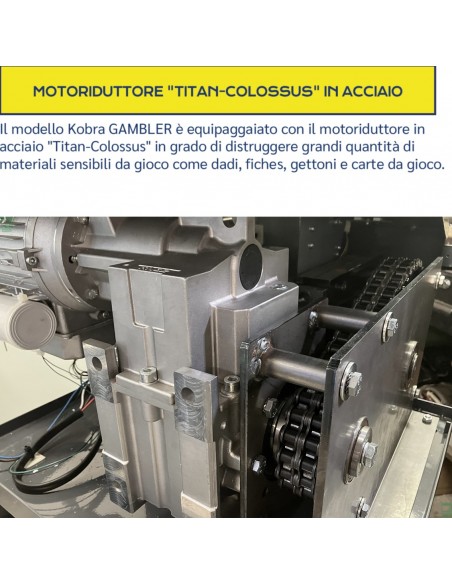DISTRUTTORE DEL MATERIALE DA GIOCO DA CASINÒ Kobra Gambler - 99.956 motoriduttore in acciaio