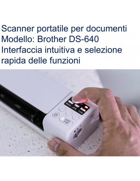 Brother DS-640 Scanner portatile per documenti con interfaccia intuitiva