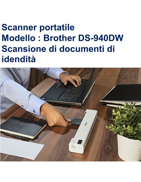 Brother DS-940DW scanner portatile scansione anche di documenti di identità