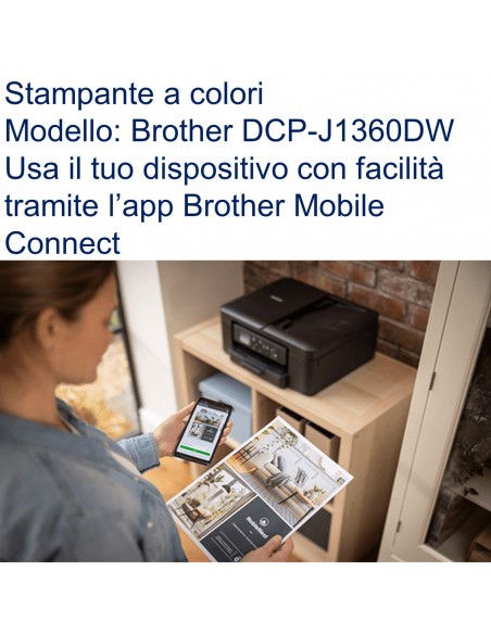 BROTHER DCPJ1360DWRE1
MULTIFUNZIONE BROTHER DCPJ1360DW USB WiFi