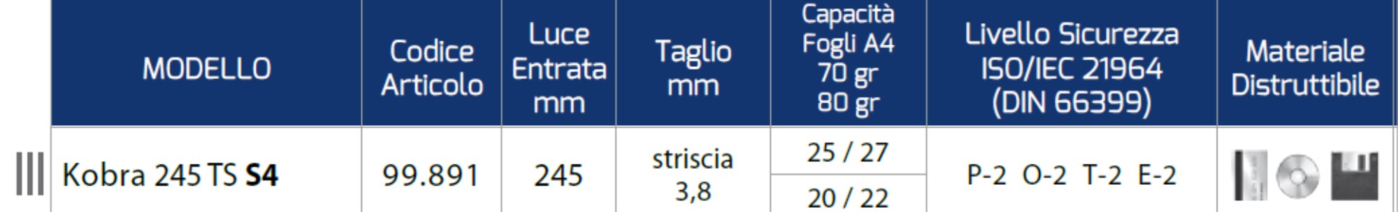 Distruggi Documenti Kobra 245 TS S4